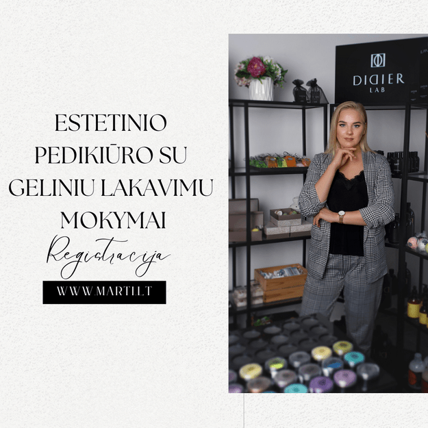 ESTETINIO PEDIKIŪRO MOKYMAI 2026.06.01 